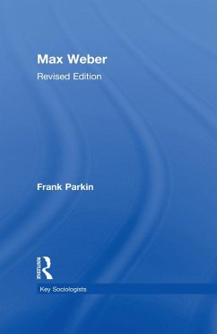 Max Weber (eBook, ePUB) - Parkin, Frank