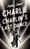 Charlie Chaplin's Last Dance (eBook, ePUB)