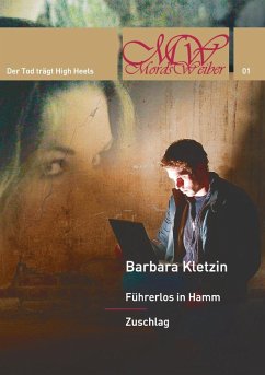 Führerlos in Hamm/Zuschlag (eBook, ePUB)