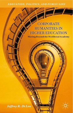 Corporate Humanities in Higher Education (eBook, PDF) - Loparo, Kenneth A.