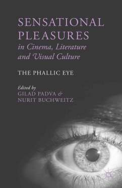 Sensational Pleasures in Cinema, Literature and Visual Culture (eBook, PDF)