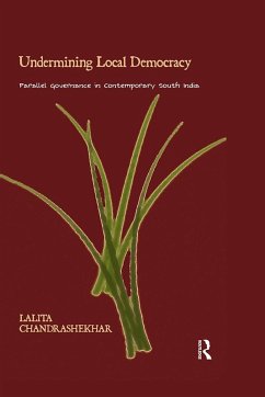 Undermining Local Democracy (eBook, PDF) - Chandrashekhar, Lalita