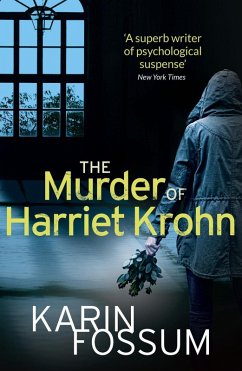 The Murder of Harriet Krohn (eBook, ePUB) - Fossum, Karin