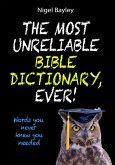 The Most Unreliable Bible Dictionary, Ever! (eBook, ePUB)