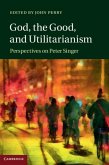 God, the Good, and Utilitarianism (eBook, PDF)