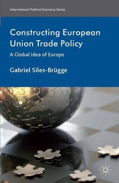 Constructing European Union Trade Policy (eBook, PDF)