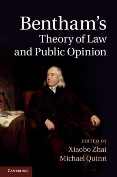 Bentham's Theory of Law and Public Opinion (eBook, PDF) Bentham's Theory of Law and Public Opinion (eBook, PDF)