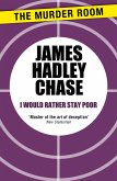 I Would Rather Stay Poor (eBook, ePUB)
