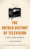 The Untold History Of Television (eBook, ePUB)