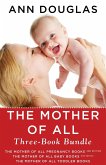The Mother Of All Three-Book Bundle (eBook, ePUB) The Mother Of All Three-Book Bundle (eBook, ePUB)
