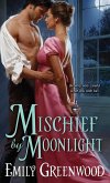 Mischief by Moonlight (eBook, ePUB) Mischief by Moonlight (eBook, ePUB)