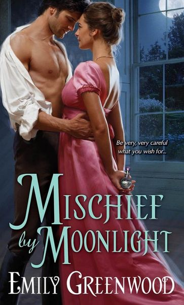 Mischief by Moonlight (eBook, ePUB) Mischief by Moonlight (eBook, ePUB)