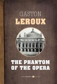 The Phantom Of The Opera (eBook, ePUB) The Phantom Of The Opera (eBook, ePUB)