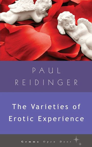The Varieties of Erotic Experience (eBook, ePUB) The Varieties of Erotic Experience (eBook, ePUB)