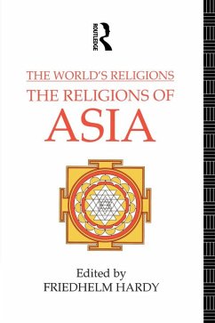 The World's Religions: The Religions of Asia (eBook, PDF)