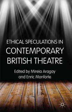 Ethical Speculations in Contemporary British Theatre (eBook, PDF)