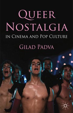 Queer Nostalgia in Cinema and Pop Culture (eBook, PDF)