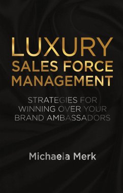 Luxury Sales Force Management (eBook, PDF) - Merk, M.