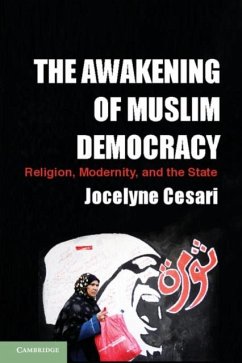 Awakening of Muslim Democracy (eBook, PDF) - Cesari, Jocelyne
