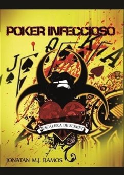 Poker Infeccioso (eBook, ePUB) - Ramos, Jonatan M. J.