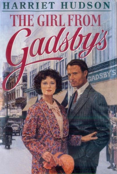 The Girl from Gadsby's (eBook, ePUB) The Girl from Gadsby's (eBook, ePUB)