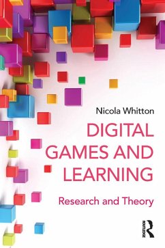 Digital Games and Learning (eBook, ePUB) - Whitton, Nicola
