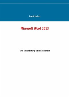 Microsoft Word 2013 (eBook, ePUB) - Stelzer, Frank
