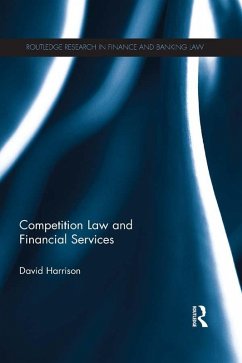 Cover Competition Law and Financial Services (eBook, ePUB)