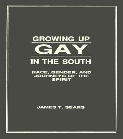 Growing Up Gay in the South (eBook, PDF) - Sears, James