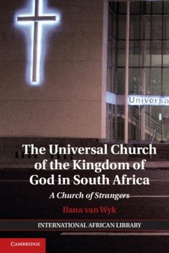 Universal Church of the Kingdom of God in South Africa (eBook, PDF) - Wyk, Ilana van