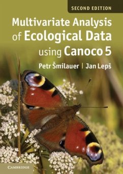 Multivariate Analysis of Ecological Data using CANOCO 5 (eBook, PDF) - Smilauer, Petr