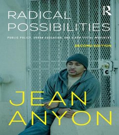 Radical Possibilities (eBook, PDF) - Anyon, Jean