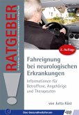 Ratgeber zur Fahreignung bei neurologischen Erkrankungen (eBook, ePUB)