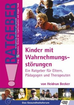 Kinder mit Wahrnehmungsstörungen (eBook, ePUB) - Becker, Heidrun
