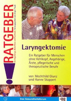 Laryngektomie (eBook, ePUB) - Glunz, Mechthild; Stappert, Hanne