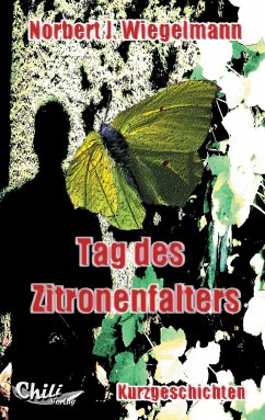 Tag des Zitronenfalters - Wiegelmann, Norbert J.