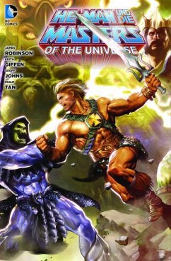 He-Man und die Masters of the Universe 01 - Johns, Geoff;Robinson, James;Giffen, Keith