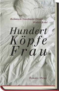 HundertKöpfeFrau - Kohl, Walter; Youzbashi Dizaji, Reihaneh