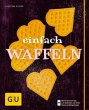 Einfach Waffeln - Bild 1