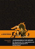 Jugendsubkultur HipHop (eBook, PDF)