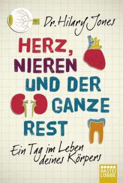 Herz, Nieren und der ganze Rest - Jones, Hilary