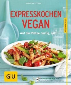 Expresskochen Vegan - Kittler, Martina