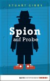 Spion auf Probe / Ben Ripley Bd.1 (eBook, ePUB) Spion auf Probe / Ben Ripley Bd.1 (eBook, ePUB)