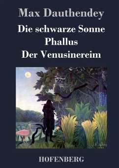 Cover Die schwarze Sonne / Phallus / Der Venusinereim