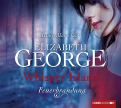 Feuerbrandung / Whisper Island Bd.3 (6 Audio-CDs) - George, Elizabeth