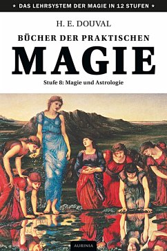 Bücher der praktischen Magie - Douval, H. E.