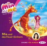 Mia und das Feuer-Einhorn / Mia and me Bd.7 (1 Audio-CD)