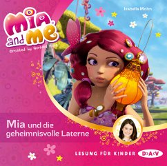 Mia und die geheimnisvolle Laterne / Mia and me Bd.8 (1 Audio-CD) - Mohn, Isabella