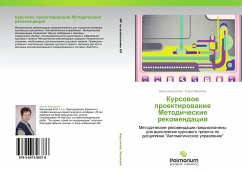 Kursowoe proektirowanie Metodicheskie rekomendacii - Korsakova, Irina;Mashkova, Elena