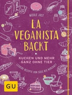 La Veganista backt - Just, Nicole